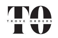 TroveOrders